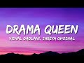 Drama Queen Lyrics Hasee Toh Phasee Vishal Dadlani Shreya Ghoshal Vishal Shekhar