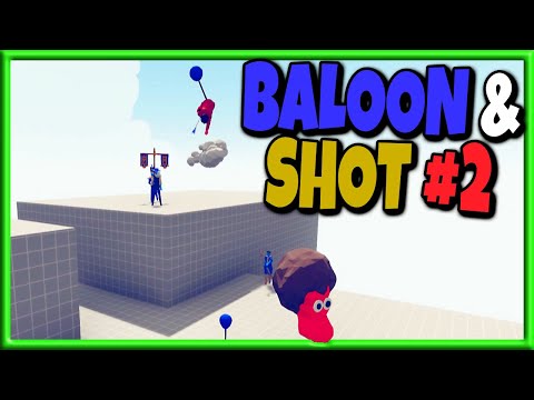 BALLOON🎈 & SHOT #2! Quick Draw + Balloon Archer vs Every Faction - TABS Gameplay Unit Creator Update