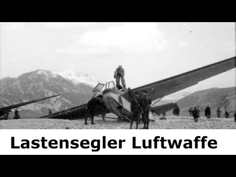 Die Lastensegler der Luftwaffe / Luftlandetruppen / Fallschirmjäger