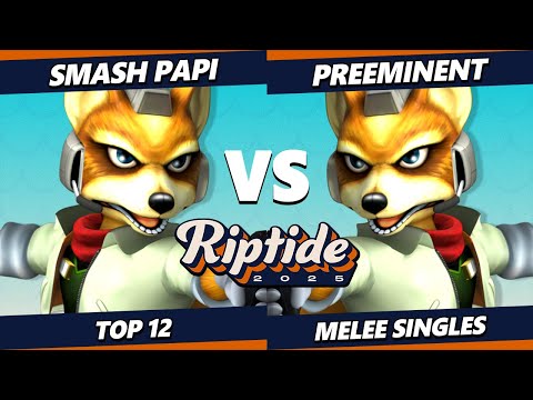 Riptide 2025 - SmashPapi (Fox) Vs. Preeminent (Fox) Smash Melee - SSBM