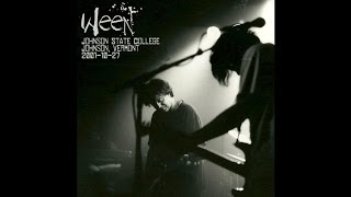Ween (10/27/2001 Johnson VT) - She Fucks Me