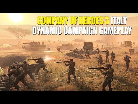 Company Of Heroes 3: Over 10 minutes of  Italian Dynamic Campaign Gameplay | 2022