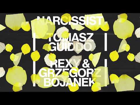 Tomasz Guiddo w/ Rexy & Grzegorz Bojanek - Narcissist