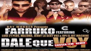 Farruko Feat. Lui-G 21 Plus, Maluma, Jenny Y Opi - Dale Que Voy (Remix)