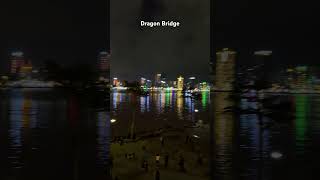 Night life, Da Nang #dragonbridge #danang #vietnam #vietnamtravel #shorts #nightlife #travel #view