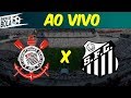 Corinthians X Santos | Tudo Sobre O Clássico Alvinegro AO VIVO | Show De Bola (10/03/19)