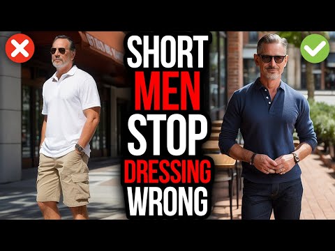 14 Fashion Mistakes SHORT Men Over 40+ NEED To Avoid!