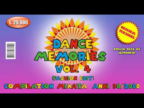 Dance Memories vol. 4 (Fashion edit) - Compilation mixata anni '90 /2000