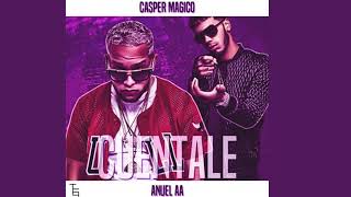 ANUEL AA X CASPER  FEAT - CUENTALE