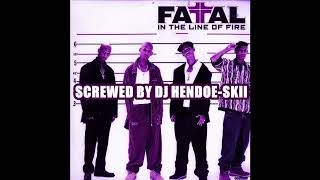 Fatal - What's Your Life Worth [screwed]