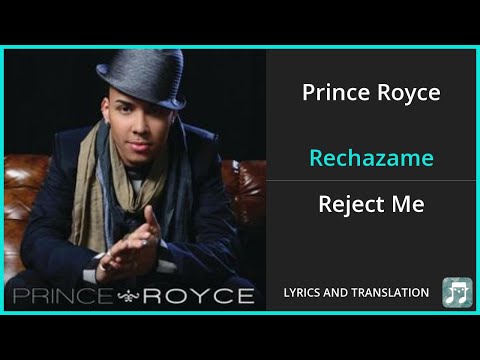 Prince Royce - Rechazame Lyrics English Translation - Spanish and English Dual Lyrics  - Subtitles