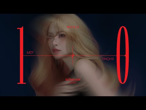 ĐÔNG NHI X DTAP | 1-0 (MỘT-KHÔNG) | OFFICIAL VISUALIZER