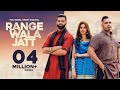 Range Wala Jatt Full Video Harj Nagra Benny Dhaliwal Ft Gurlej Akhtar Latest Punjabi Song 2019