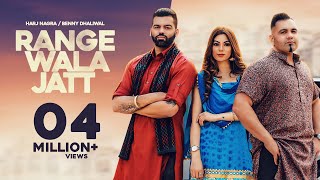 Range Wala Jatt (Full Video) Harj Nagra | Benny Dhaliwal ft Gurlej Akhtar | Latest Punjabi Song 2019