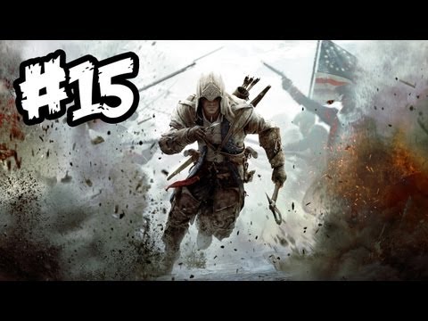 Assassin's Creed 3 Gameplay Walkthrough Part 15 - Sequence 4 [HD] (AC3 Gameplay Walkthrough)