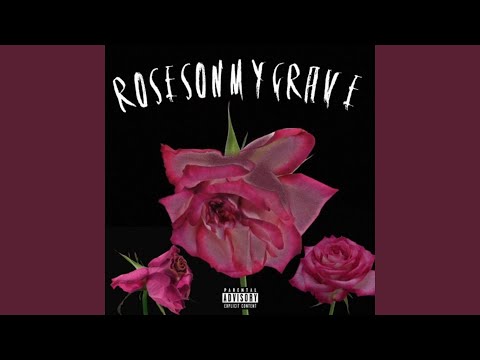 Rosesonmygrave (feat. Duskhead)