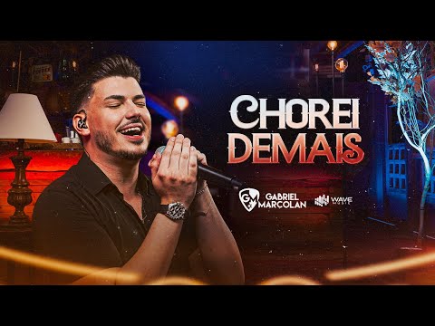 Gabriel Marcolan - Chorei Demais #VirouModa