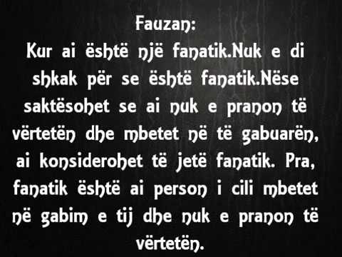 Shejh Feuzan. Kur konsiderohet personi se ai është fanatik?