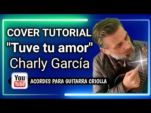 Tuve tu amor - Charly Garcia