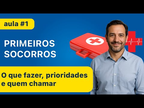 Primeiros Socorros para prova do DETRAN - O que fazer e prioridades - Aula 1