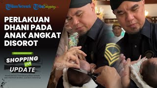 Resmi Adopsi Anak, Perlakuan Ahmad Dhani pada Anak Angkatnya saat Aqiqah Disorot