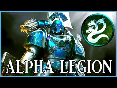 ALPHA LEGION - Ghost Legion | Warhammer 40k Lore