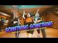 Something Something- Mika Singh | Harsh Kumar & Sandeep Chhabra | Dance Choreograohy