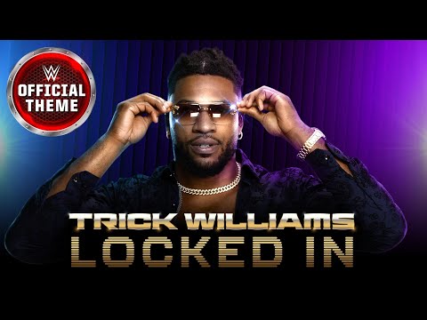 Trick Williams – Locked In (Entrance Theme)