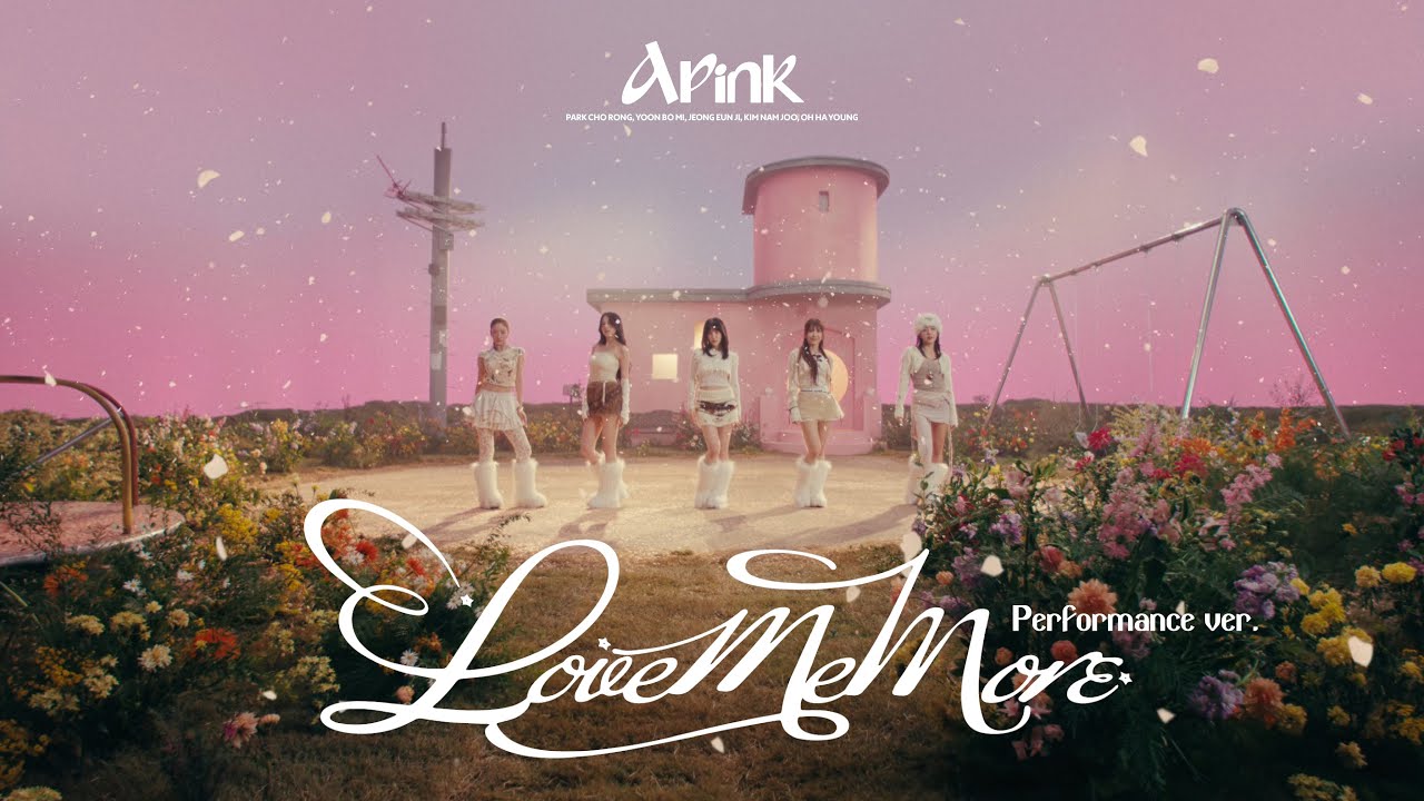 Apink (에이핑크) 'Love Me More' M/V (Performance ver.)