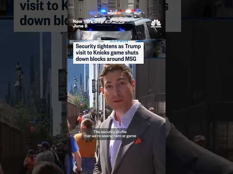 Security tightens as Trump visit to Knicks game shuts down blocks around MSG