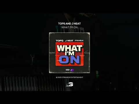 Top5 x J Neat - What I'm On (Official Audio)