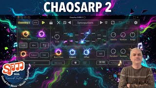 iOS AXart ChaosArp 2 AUv3 Chaotic Midi Arpeggiator - Tutorial : Getting started