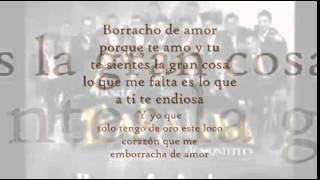 Borracho de Amor   Banda Trakalosa de Monterrey LETRA  2013  HD