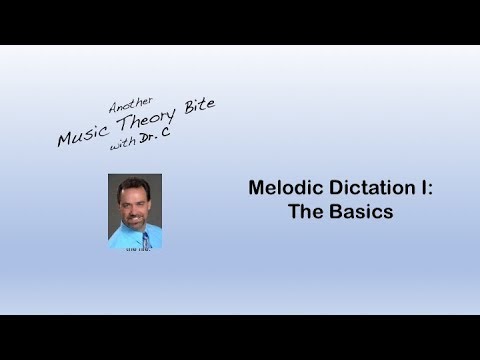 Melodic Dictation 1: The Basics