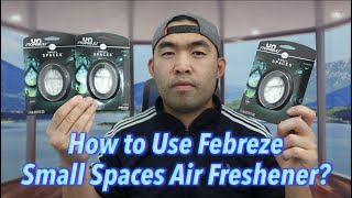 How to Use Febreze Small Spaces Air Freshener?