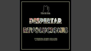 Despertar Revoluciones Music Video