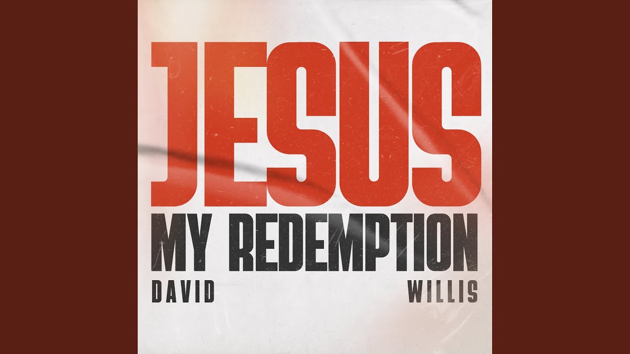 Jesus My Redemption