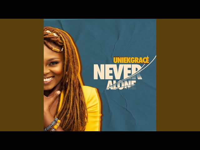 Uniekgrace - Never Alone (Remix Stems)