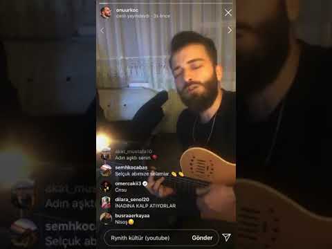 Onur koç - Adın İhanet  (27 mart 2020 instagram canlı yayın)
