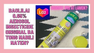 LAZADA BAOLILAI 0.65% AEROSOL INSECTICIDE PANG PATAY NG MGA INSEKTO GOODBYE IPIS LAMOK AT LANGGAM