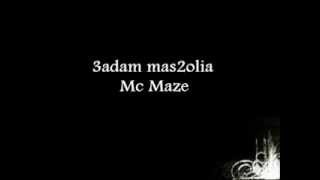 3adam mas2olia_Skit (Mc Maze)