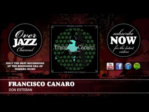 Francisco Canaro - Don Esteban (1938)