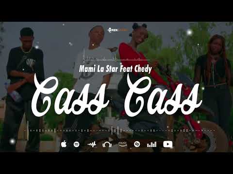 Mami La Star Feat Chedy   Cass Cass