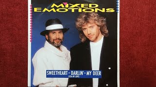 MIXED EMOTIONS ( DRAFI DEUTSCHER ) / SWEETHEART - DARLIN - MY DEER     1987
