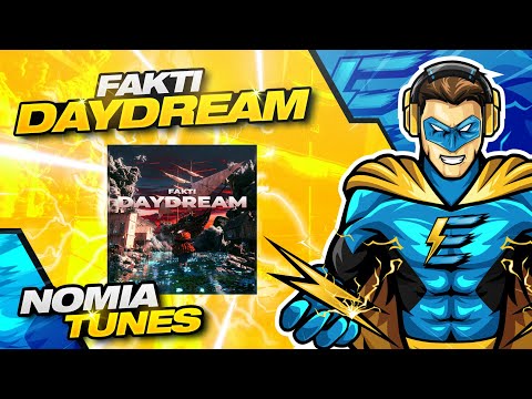 Fakti - Daydream [COPYRIGHT FREE]