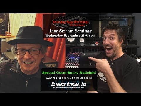 Talking Recording, Mixing, & More with Barry Rudolph!