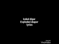 Exploded Diaper Lyrics