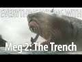 Everything Wrong With Meg 2 The Trench in 19 Minutes or Less