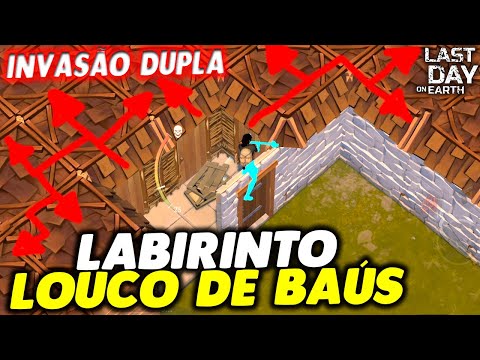 LABIRINTO LOUCO DE BAÚS NA INVASÃO DUPLA - Last Day On Earth