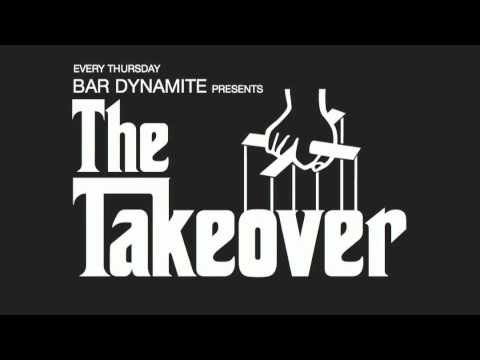 The Takeover - Thursday Nights at Bar Dynamite